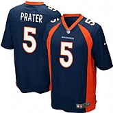 Nike Men & Women & Youth Broncos #5 Prater Navy Blue Team Color Game Jersey,baseball caps,new era cap wholesale,wholesale hats